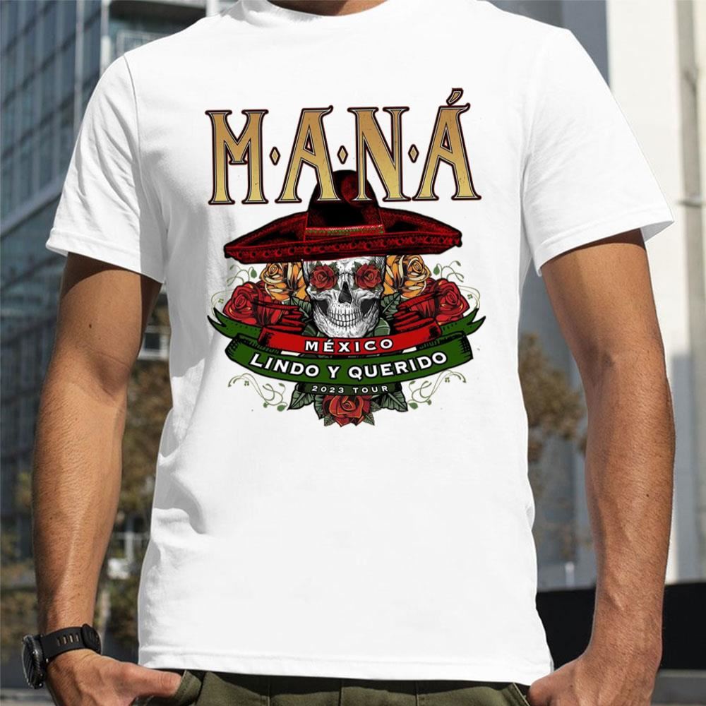 2023 Tour Mexico Lindo Y Querido Maná Limited Edition Tshirts